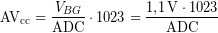 \[{\rm AV_{cc}} = \frac{V_{BG}}{\rm ADC}\cdot 1023 = \frac{\SI{1.1}{\volt}\cdot 1023}{\rm ADC}\]