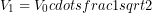 V_1=V_0cdotsfrac{1}{sqrt{2}}